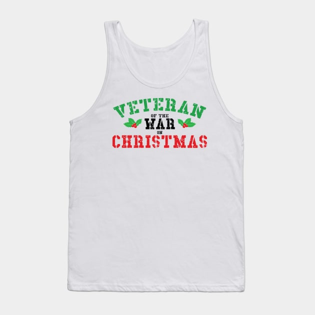 Veteran of the War on Christmas (green/black/red) Tank Top by jdfm